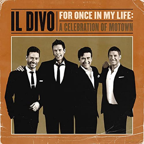 Il Divo: For Once In My Life [CD]