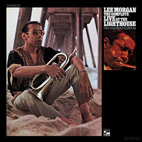 Lee Morgan: The Complete Live At The Lighthouse [12xWinyl]