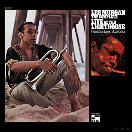 Lee Morgan: The Complete Live At The Lighthouse [8CD]