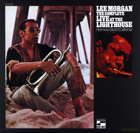 Lee Morgan: The Complete Live At The Lighthouse [8CD]
