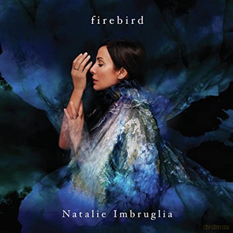Natalie Imbruglia: Firebird (Deluxe) [CD]