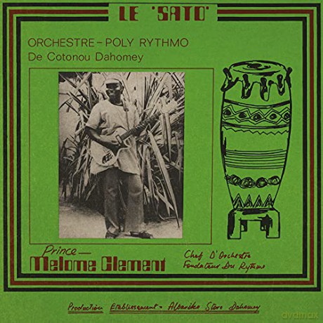 Orchestre Poly-Rythmo De Cotonou Dahomey: Le Sato [Winyl]