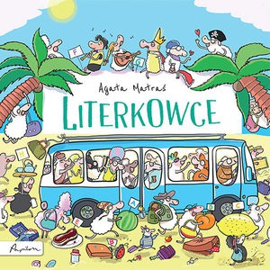 Literkowce. Książka do nauki literek - Agata Matraś [KSIĄŻKA]