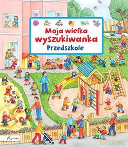 Moja wielka wyszukiwanka. Przedszkole - Susanne Gernhauser [KSIĄŻKA]