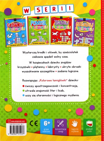 Pomyśl i rozwiązuj. Kolorowe łamigłówki 6+ [KSIĄŻKA]