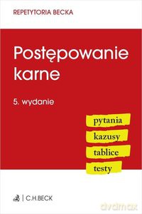 Postępowanie karne. Pytania. Kazusy. Tablice. Testy - Anna Grochowska-Wasilewska, Łukasz Jagiełłowicz [KSIĄŻKA]