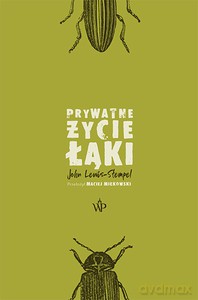 Prywatne życie łąki - John Lewis-Stempel [KSIĄŻKA]