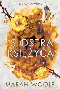 Siostra księżyca - Marah Woolf [KSIĄŻKA]