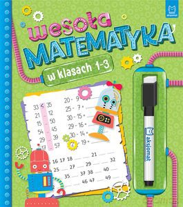 Wesoła matematyka w klasach 1-3 - Agnieszka Bator [KSIĄŻKA]