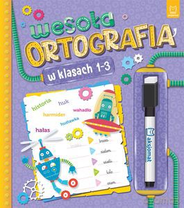 Wesoła ortografia w klasach 1-3 - Agnieszka Bator [KSIĄŻKA]