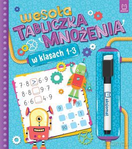 Wesoła tabliczka mnożenia w klasach 1-3 - Agnieszka Bator [KSIĄŻKA]