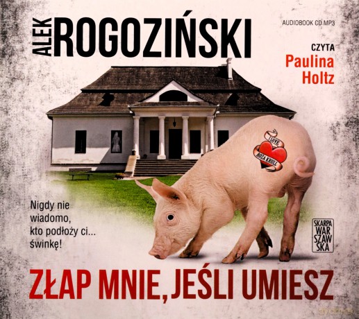 Złap mnie, jeśli umiesz - Alek Rogoziński [AUDIOBOOK]