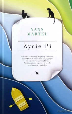 Życie Pi - Yann Martel [KSIĄŻKA]
