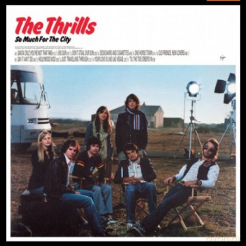 The Thrills: So Much For The City (RSD) (Limited) [Winyl]