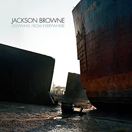 Jackson Browne: Downhill From Everywhere [CD]