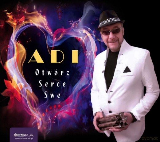 Adi: Otwórz Serce Swe [CD]