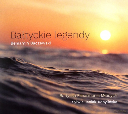 Bałtycka Filharmonia Młodych: Bałtyckie legendy [CD]