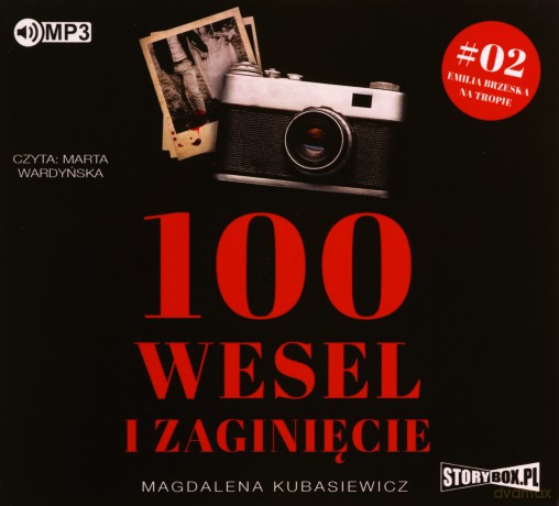100 wesel i zaginięcie - Magdalena Kubasiewicz [AUDIOBOOK]