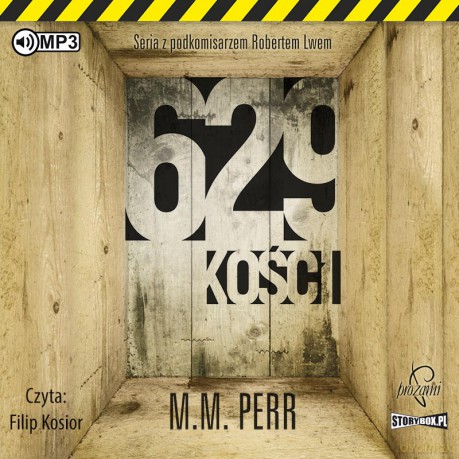 629 kości. Podkomisarz Robert Lew (Tom 1) - M.M. Perr [AUDIOBOOK]