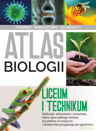 Atlas biologii. Liceum i technikum - Małgorzata Baran [KSIĄŻKA]