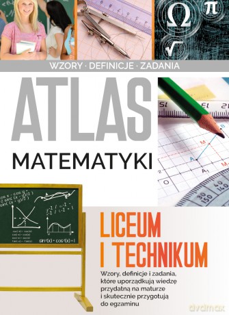 Atlas matematyki. Liceum i technikum - Jarosław Jabłonka [KSIĄŻKA]