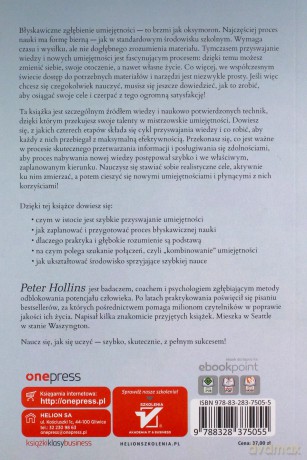 Błyskawiczne przyswajanie umiejętności. Naukowe metody zapamiętywania i doskonalenia wiedzy - Peter Hollins [KSIĄŻKA]