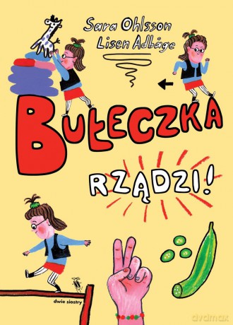 Bułeczka rządzi! - Sara Ohlsson [KSIĄŻKA]