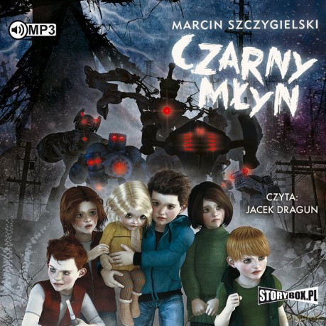 Czarny młyn - Marcin Szczygielski [AUDIOBOOK]
