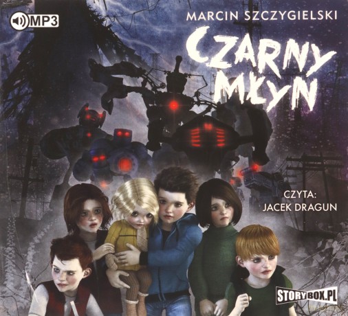 Czarny młyn - Marcin Szczygielski [AUDIOBOOK]