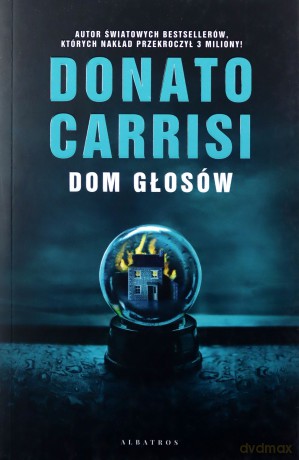 Dom głosów - Donato Carrisi [KSIĄŻKA]