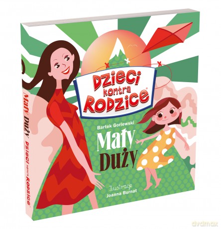 Dzieci kontra Rodzice. Mały Duży - Bartek Gorlewski [KSIĄŻKA]