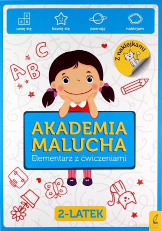 Elementarz z ćwiczeniami 2-latek. Akademia Malucha [KSIĄŻKA]