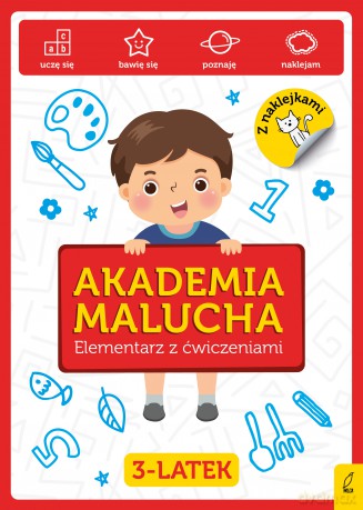 Elementarz z ćwiczeniami 3-latek. Akademia Malucha [KSIĄŻKA]