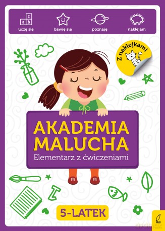 Elementarz z ćwiczeniami 5-latek. Akademia Malucha [KSIĄŻKA]
