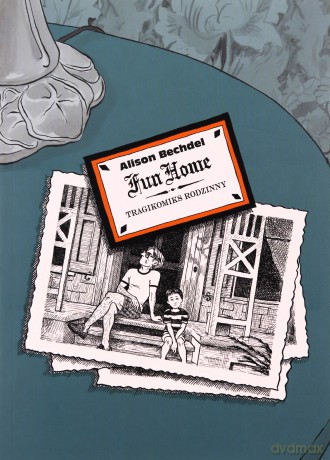 Fun home - Alison Bechdel [KSIĄŻKA]