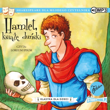 Hamlet, książę duński. Klasyka dla dzieci. William Szekspir (Tom 1) - William Szekspir [AUDIOBOOK]