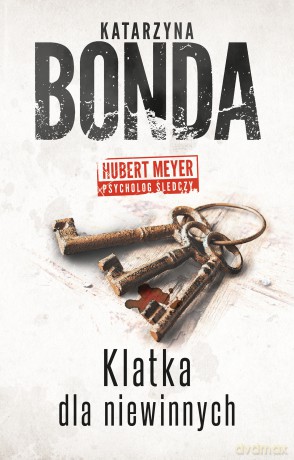 Klatka dla niewinnych - Katarzyna Bonda [KSIĄŻKA]