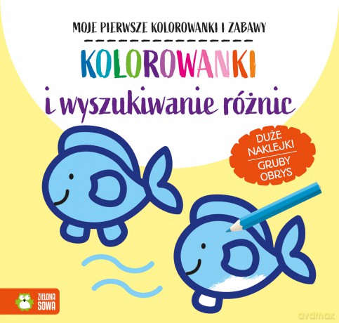 Kolorowanki i wyszukiwanie różnic. Moje pierwsze kolorowanki i zabawy [KSIĄŻKA]