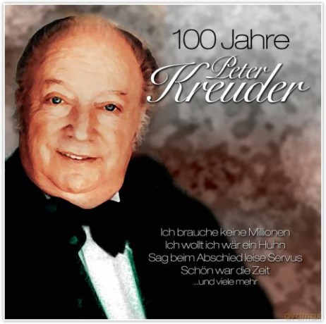 100 Jahre Peter Kreuder [CD]