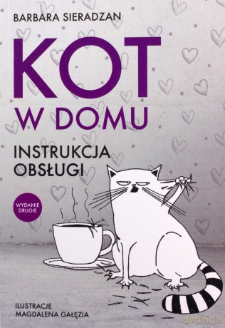 Kot w domu. Instrukcja obsługi - Barbara Sieradzan [KSIĄŻKA]