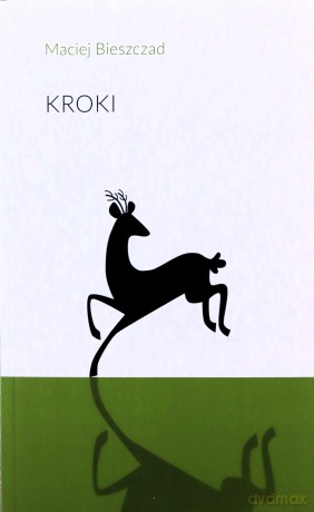 Kroki - Maciej Bieszczad [KSIĄŻKA]