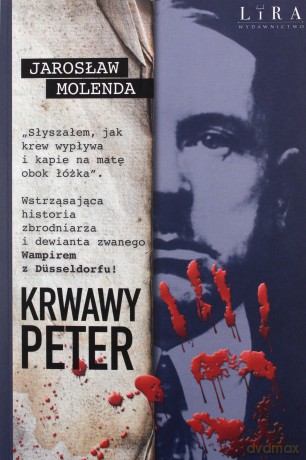 Krwawy Peter - Jarosław Molenda [KSIĄŻKA]