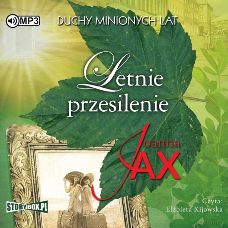 Letnie przesilenie. Duchy minionych lat (Tom 2) - Joanna Jax [AUDIOBOOK]