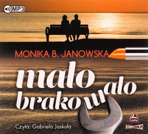 Mało brakowało - Monika B. Janowska [AUDIOBOOK]