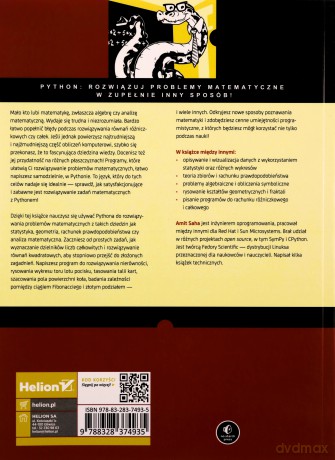 Matematyka w Pythonie. Algebra, statystyka, analiza matematyczna i inne dziedziny - Amit Saha [KSIĄŻKA]