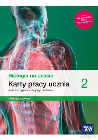Nowe biologia na czasie karty pracy 2 liceum i technikum zakres podstawowy 2021 [KSIĄŻKA]