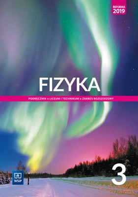 Nowe fizyka podręcznik 3 liceum i technikum zakres rozszerzony - Sagnowska Barbara, Fiałkowska Maria, Salach Jadwiga [KSIĄŻKA]