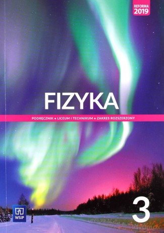 Nowe fizyka podręcznik 3 liceum i technikum zakres rozszerzony - Sagnowska Barbara, Fiałkowska Maria, Salach Jadwiga [KSIĄŻKA]