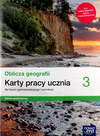 Nowe geografia Oblicza geografii karty pracy 3 liceum i technikum zakres podstawowy - Katarzyna Maciążek [KSIĄŻKA]