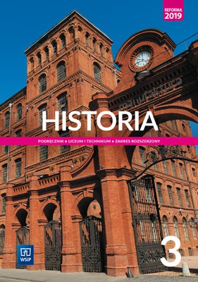 Nowe historia podręcznik 3 liceum i technikum zakres rozszerzony - Choińska-Mika Jolanta, Zielińska Katarzyna, Szlanta Piotr [KSIĄŻKA]